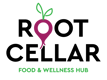 Root Cellar Food & Wellness Hub